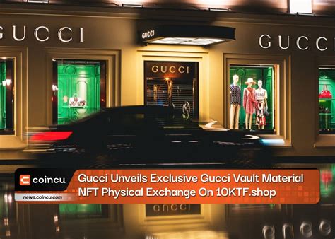 gucci nft|gucci vault catalog.